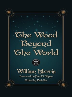 cover image of The Wood Beyond the World
